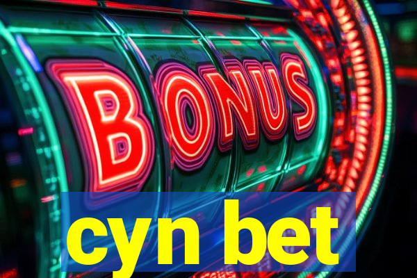 cyn bet